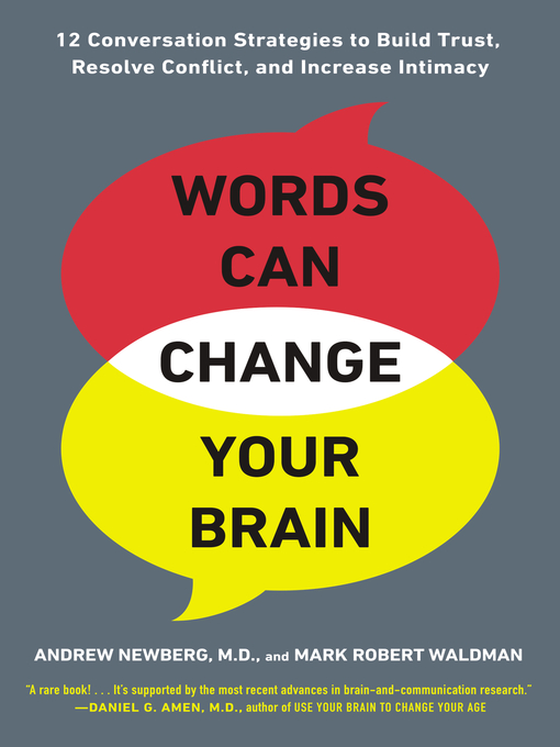 Title details for Words Can Change Your Brain by Andrew Newberg - Wait list